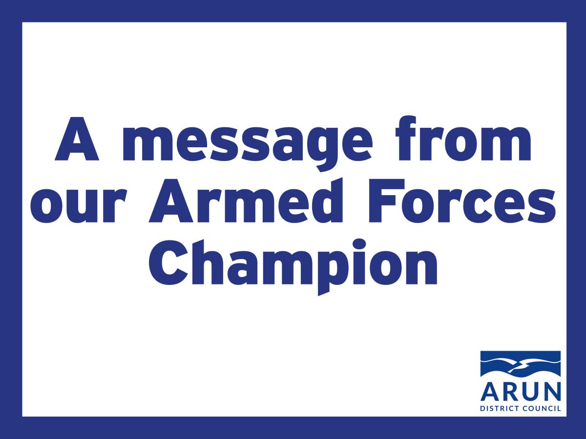 A message from our Armed Forces Champion