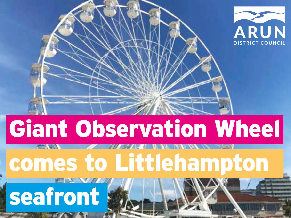 Giant Observation Wheel comes to Littlehampton seafront