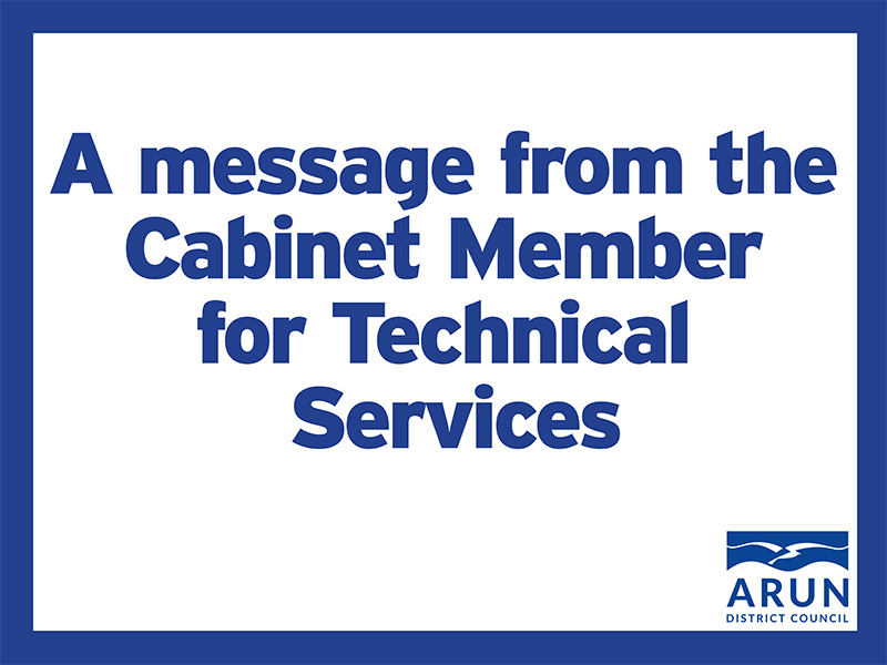 A message from the Cabinet Member for Technical Services