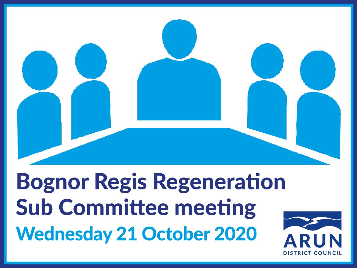 Bognor Regis Regeneration Sub Committee 21/10