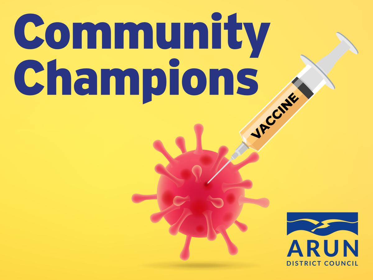 Community Champions to give COVID-19 vaccine advice and boost take up in Arun