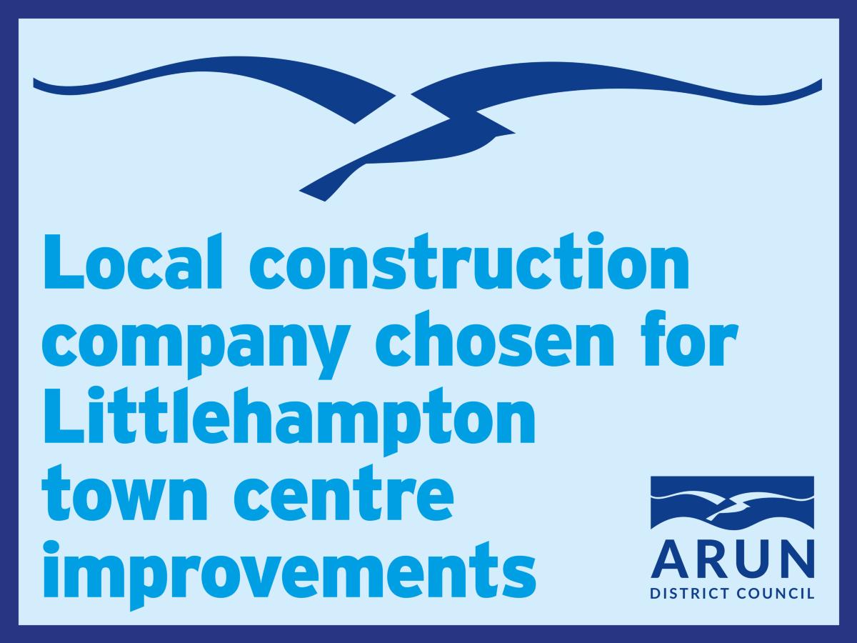 Local construction company chosen for Littlehampton town centre improvements